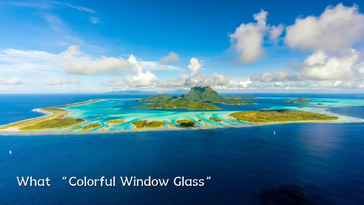 What “Colorful Window Glass”